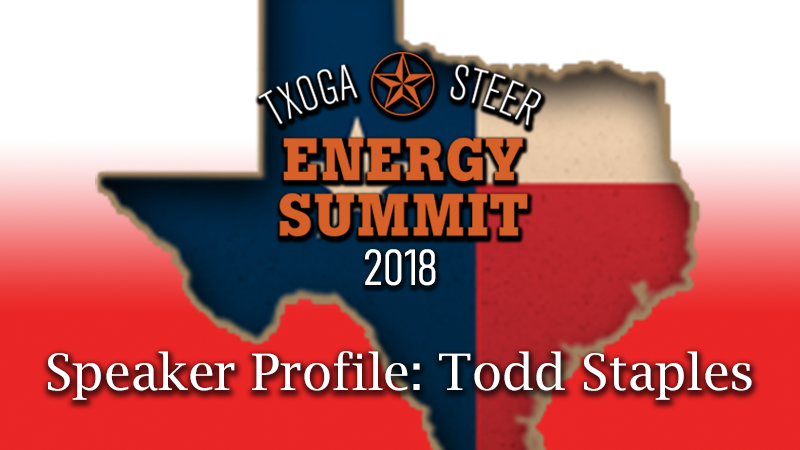 STEER Energy Summit 2018 Featured Todd Staples TXOGA